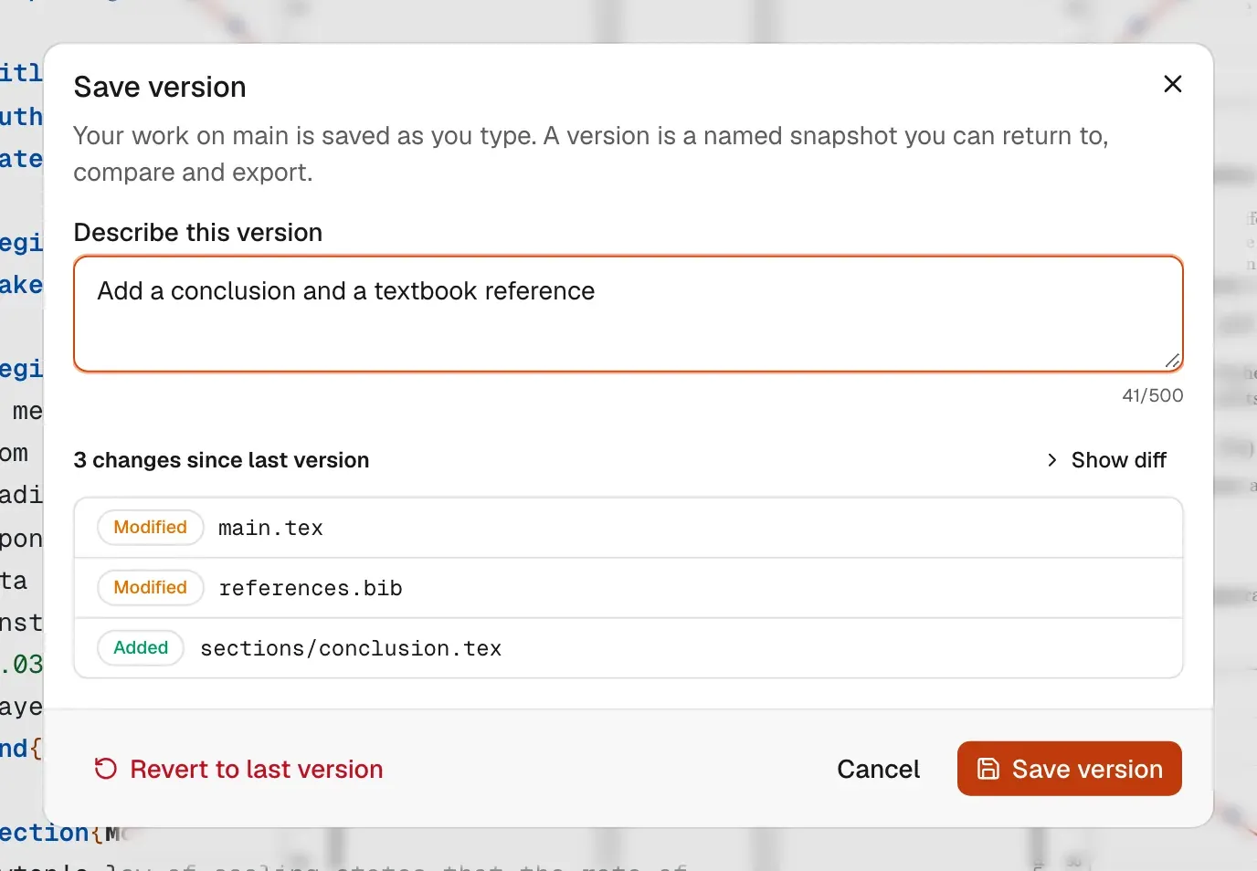 The Save version dialog with a description filled in, three changed files (main.tex and references.bib marked Modified, sections/conclusion.tex marked Added), and the Revert to last version, Cancel and Save version buttons